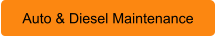 Auto & Diesel Maintenance